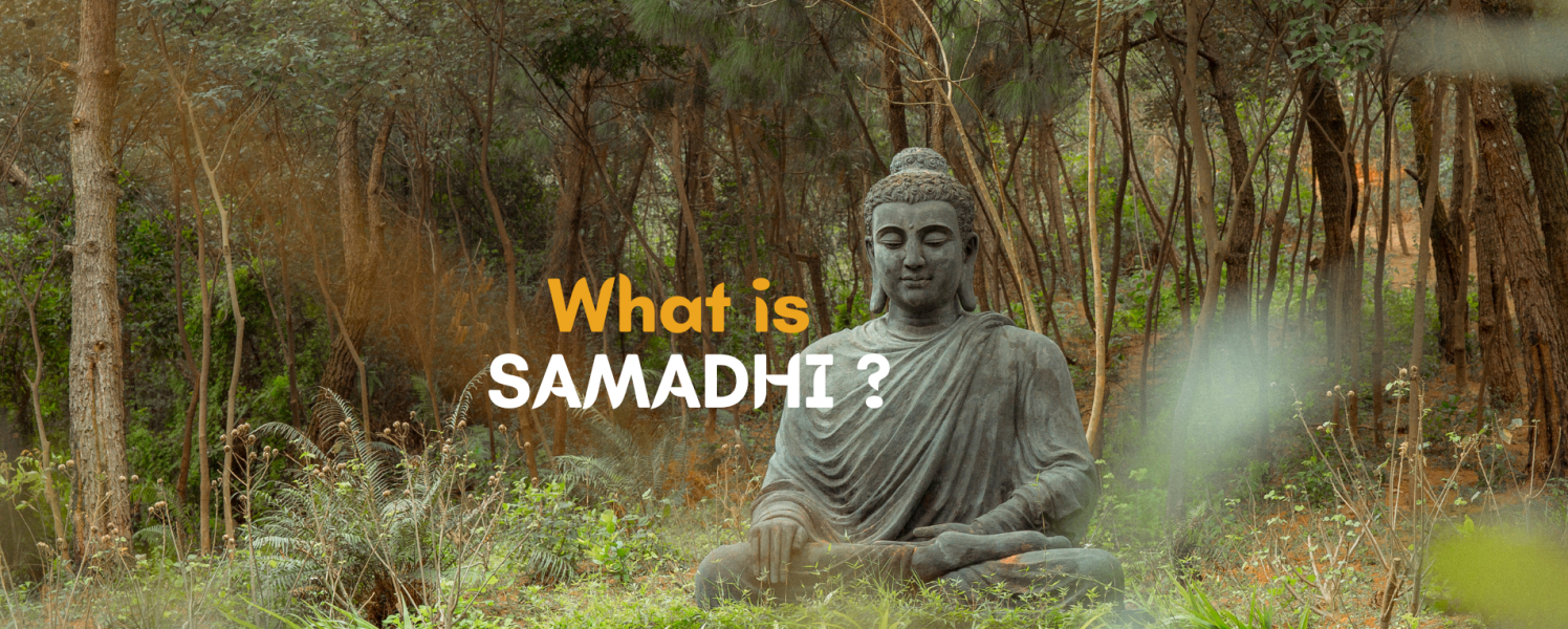What is Samadhi