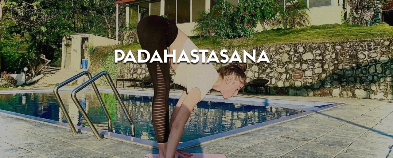 Padahastasana (Hand-to-Foot Pose): A Complete Guide for Health & Flexibility