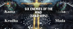 Six Enemies of the Mind